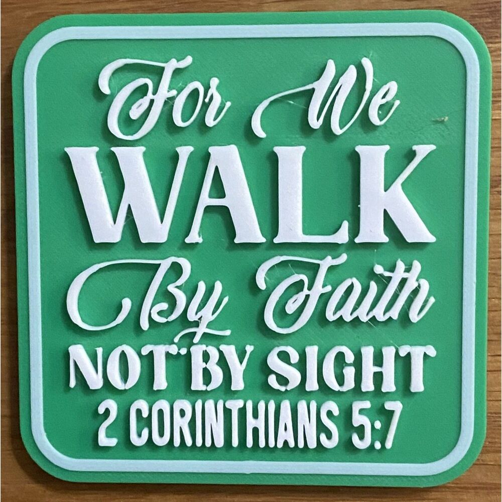 Fridge Magnet, 3" x 3" Walk By Faith - White over Green M3024-0104